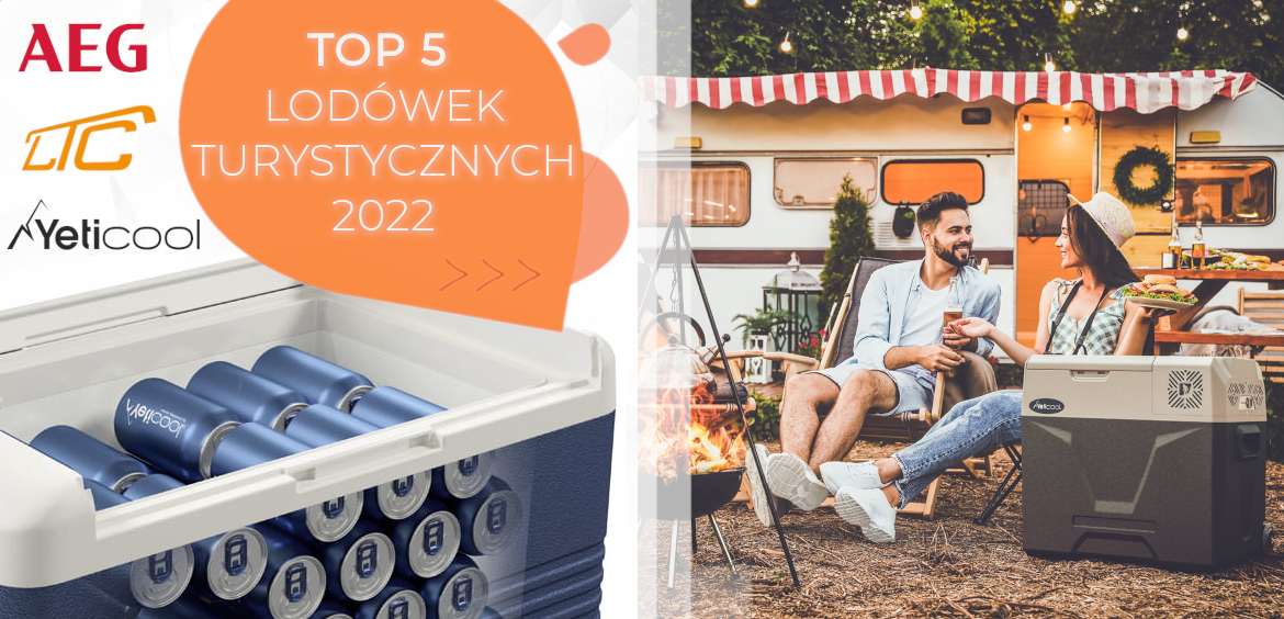 TOP 5 LODÓWEK TURYSTYCZNYCH