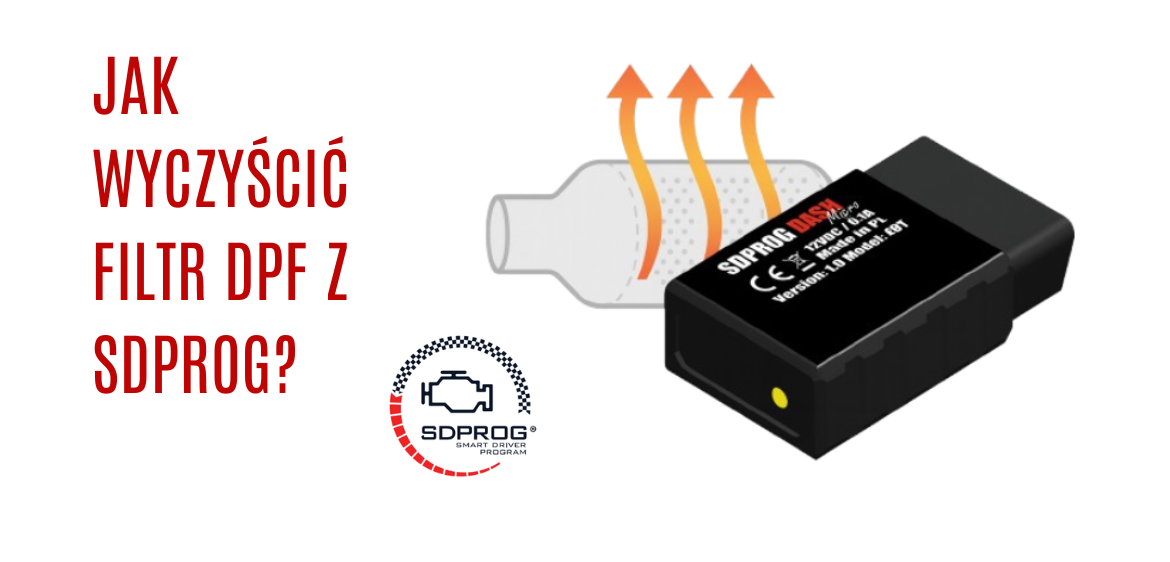 Filtr DPF co to jest i jak prawidłowo wypalić SDPROG DASH MICRO